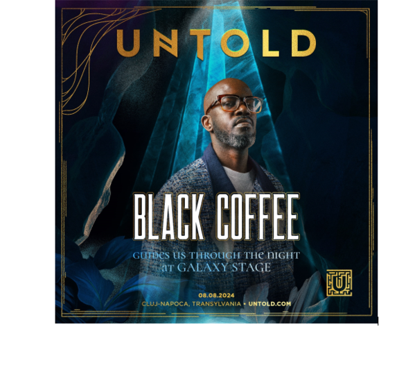 Black Coffee, Foto: UNTOLD